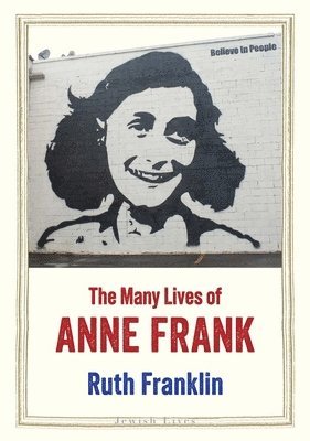 bokomslag The Many Lives of Anne Frank