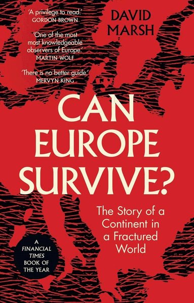 David Marsh - Can Europe Survive?, Häftad