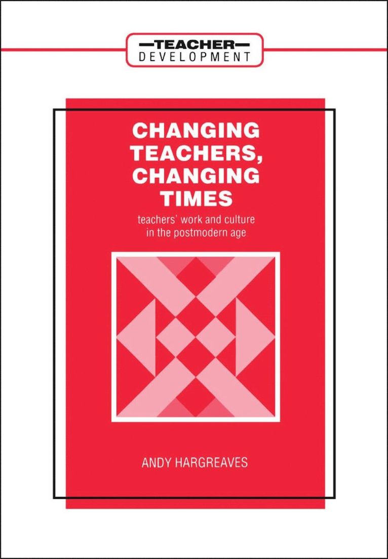 Changing Teachers, Changing Times 1