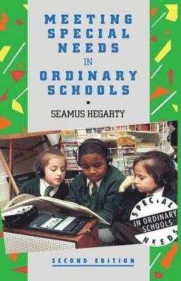 Meeting Special Needs in Ordinary Schools 1