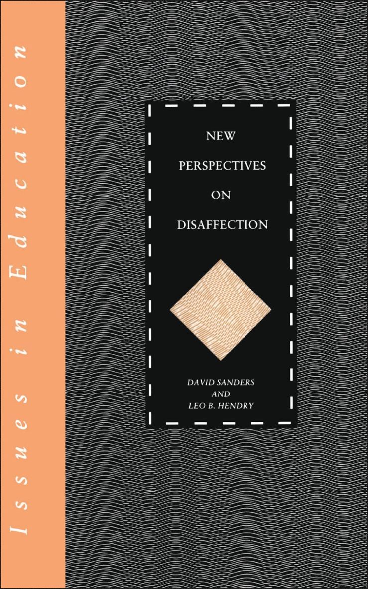 Leo Hendry, David Sanders - New Perspectives on Disaffection, Häftad