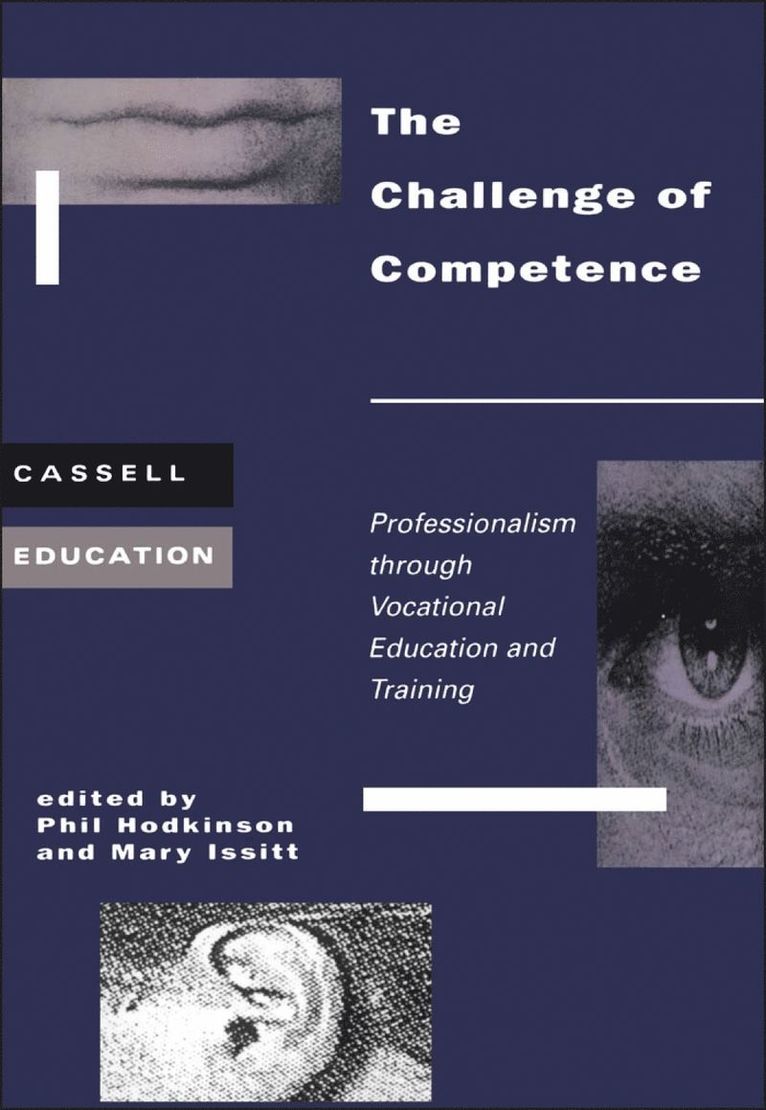 Phil Hodkinson - Challenge of Competence, Häftad