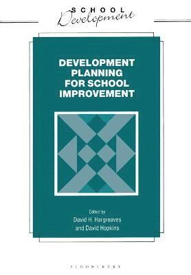 David Hopkins - Developmental Planning for School Improvement, Häftad