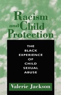 bokomslag Racism and Child Protection