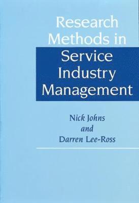 bokomslag Research Methods in Service Industry Management