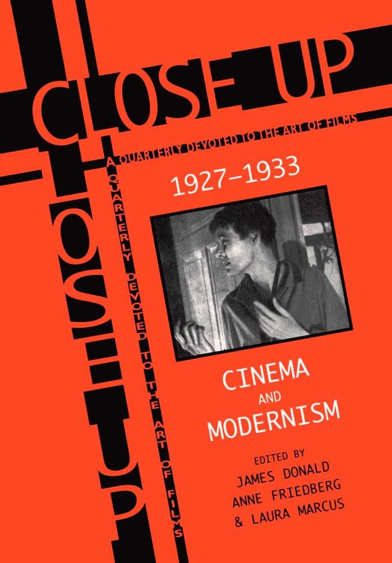 Close Up: Cinema And Modernism 1