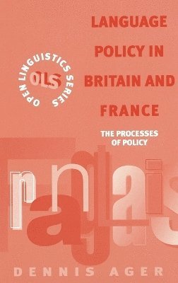bokomslag Language Policy in Britain and France