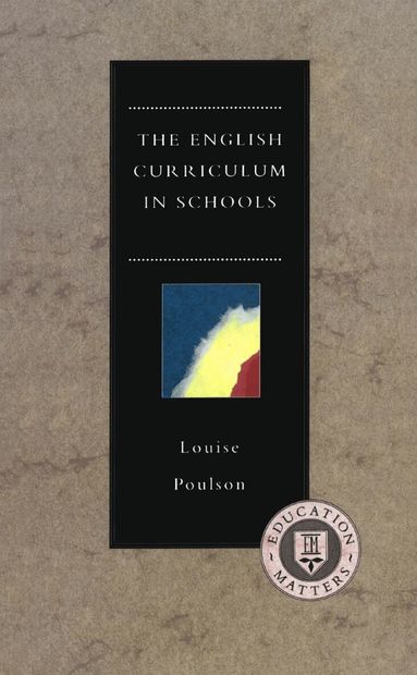 Louise Poulson - English Curriculum in Schools, Häftad