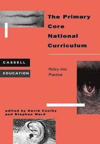 bokomslag Primary Core National Curriculum