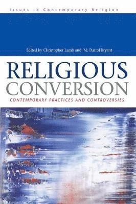 Darroll M. Bryant, Christopher Lamb, M. Darroll Bryant, M. Darrol Bryant - Religious Conversion, Häftad