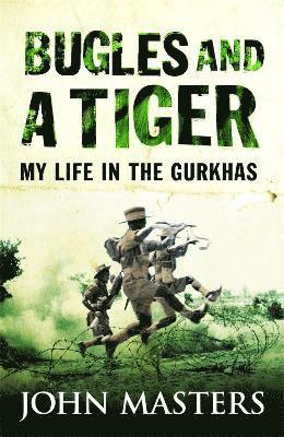 John Masters - Bugles and a Tiger, Häftad