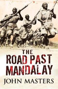 bokomslag The Road Past Mandalay