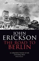 John Erickson - Road To Berlin, Häftad