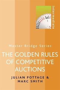 bokomslag The Golden Rules of Competitive Auctions