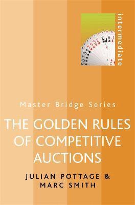 The Golden Rules of Competitive Auctions 1
