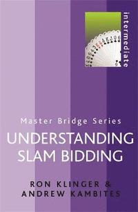 bokomslag Understanding Slam Bidding