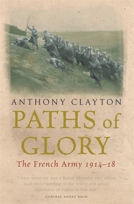 Anthony Clayton - Paths of Glory, Häftad