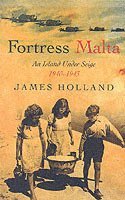 James Holland - Fortress Malta, Häftad