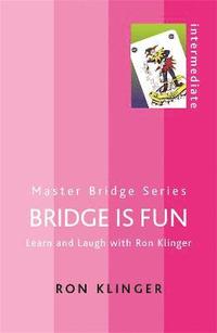 bokomslag Bridge is Fun