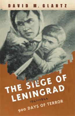 bokomslag The Siege of Leningrad