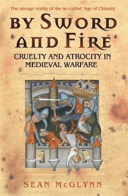 Sean McGlynn, Sean Mcglynn - By Sword and Fire, Häftad