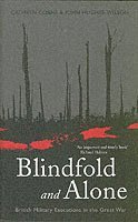 John Hughes-Wilson, Cathryn M Corns - Blindfold and Alone, Häftad