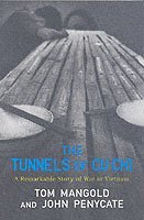 bokomslag The Tunnels of Cu Chi