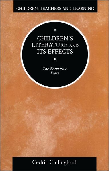Cedric Cullingford - Children's Literature and its Effects, Häftad