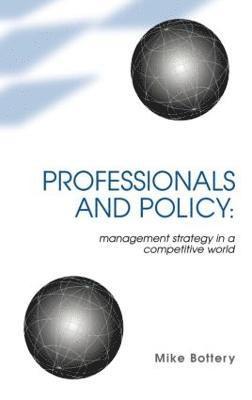 Professionals and Policy 1