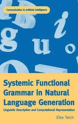 Systemic Functional Grammar & Natural Language Generation 1