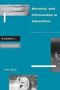 bokomslag Morality and Citizenship in Education