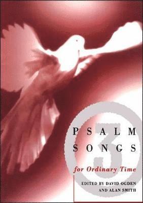 Psalm Songs for Ordinary Times 1