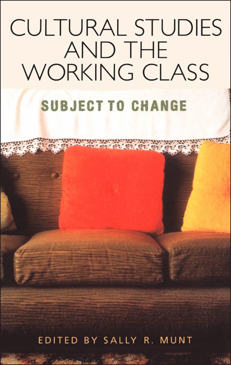 Cultural Studies and the Working Class