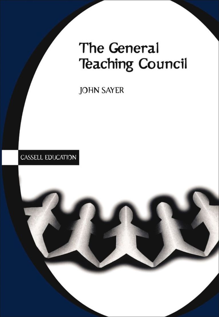John Sayer - General Teaching Council, Häftad