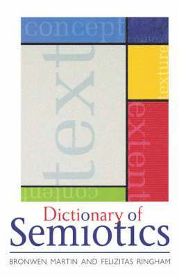 bokomslag Dictionary of Semiotics