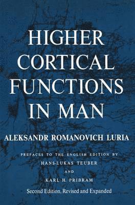 Aleksandr R. Luria - Higher Cortical Functions in Man, Häftad