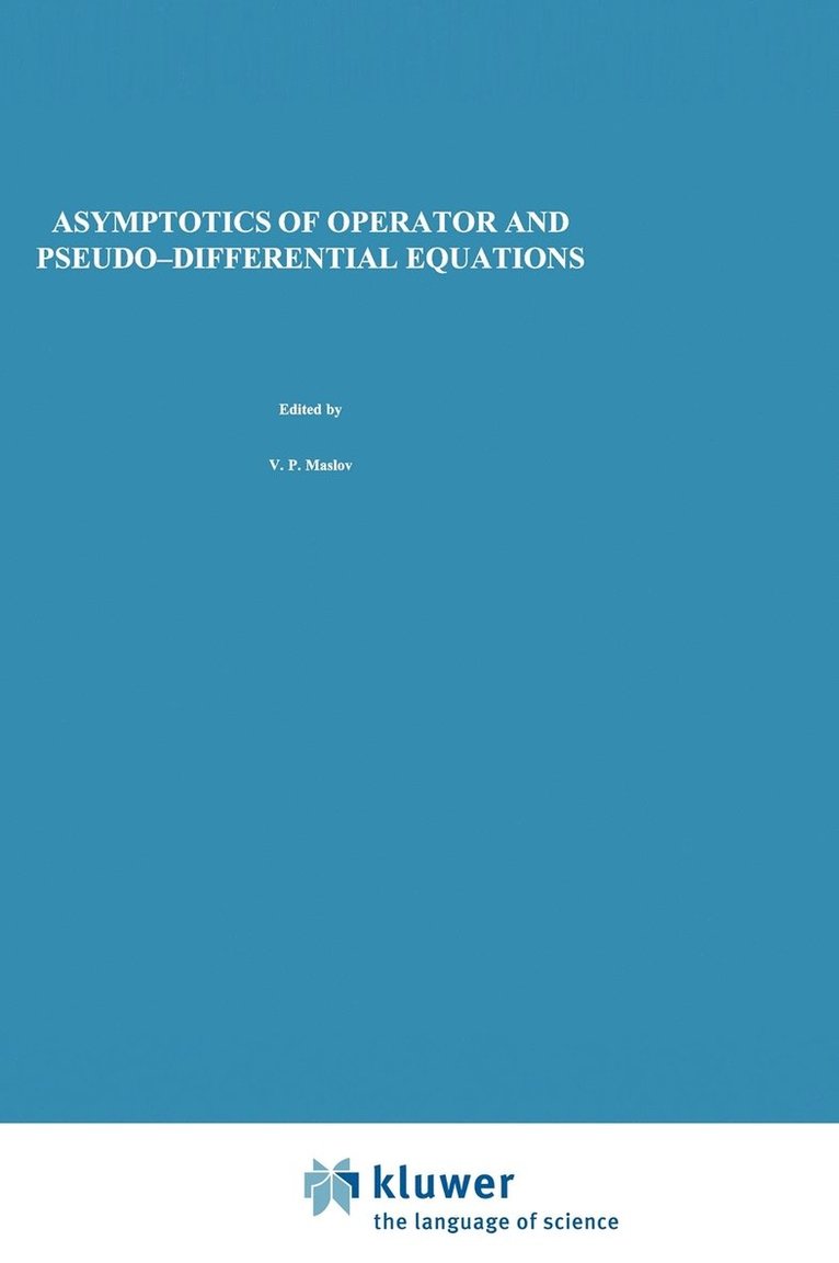 Asymptotics of Operator and Pseudo-Differential Equations 1