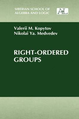 Right-Ordered Groups 1