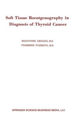 bokomslag Soft Tissue Roentgenography in Diagnosis of Thyroid Cancer