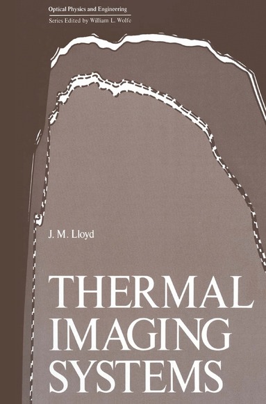 J.M. Lloyd - Thermal Imaging Systems, Inbunden
