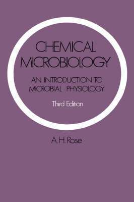 bokomslag Chemical Microbiology: An Introduction to Microbial Physiology