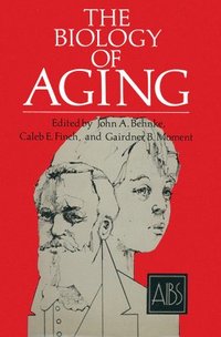 bokomslag The Biology of Aging