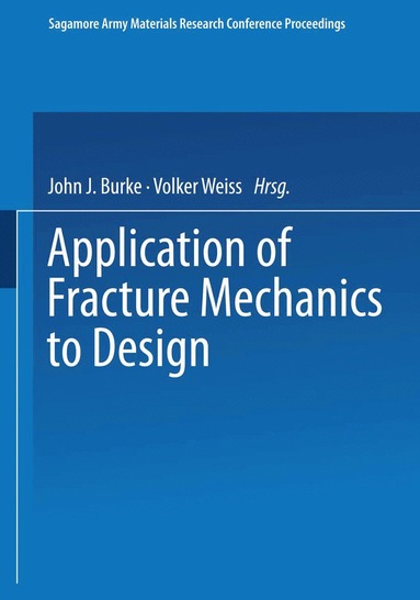 bokomslag Application of Fracture Mechanics to Design