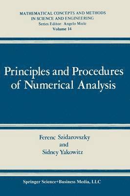 Principles and Procedures of Numerical Analysis 1