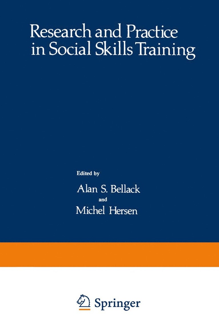 A.S. Bellack, M. Hersen, A. S. Bellack - Research and Practice in Social Skills Training, Inbunden
