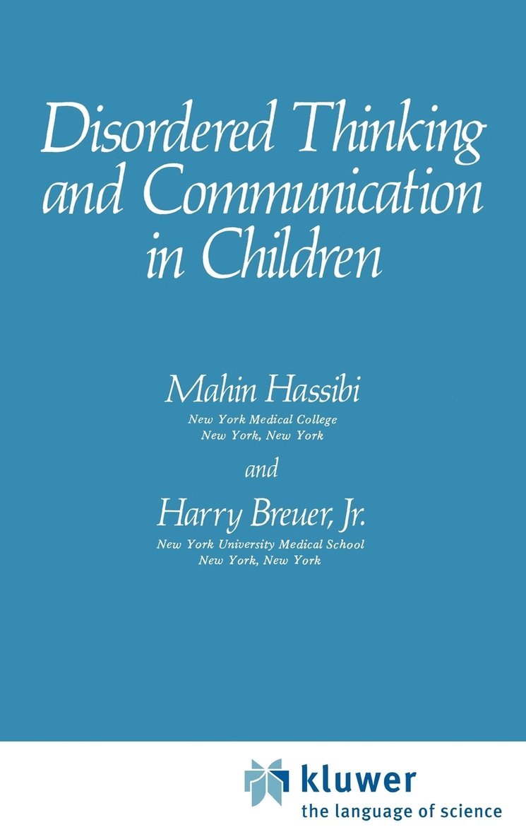 Disordered Thinking and Communication in Children 1