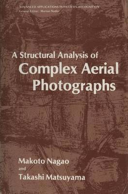 Makoto Nagao - Structural Analysis of Complex Aerial Photographs, Inbunden