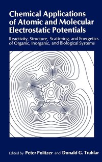 bokomslag Chemical Applications of Atomic and Molecular Electrostatic Potentials