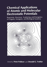 bokomslag Chemical Applications of Atomic and Molecular Electrostatic Potentials