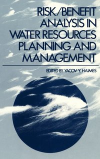bokomslag Risk/Benefit Analysis in Water Resources Planning and Management